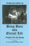 Being Born into Eternal Life