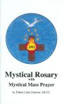 Mystical Rosary with Mystical Mass Prayer