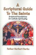 A Scriptural Guide to the Saints