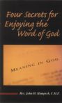 Four Secrets For Enjoying The Word Of God