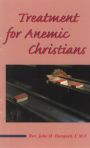 Treatment for Anemic Christians