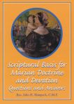 Scriptural Basis for Marian Doctrine & Devotion